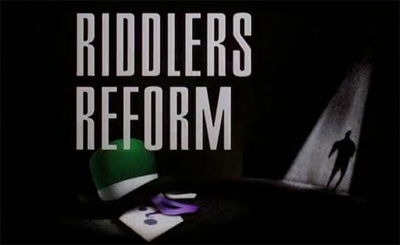 btas-riddlersreform12