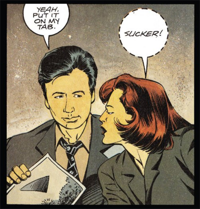 Scully could just as easily be talking about the people who forked out for the comic...